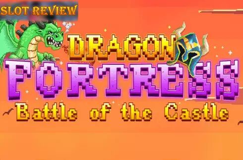 Dragon Fortress Battle of the Castle